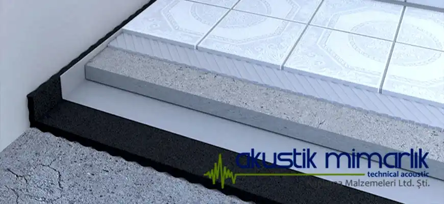 Şap Altı Ses Yalıtımı